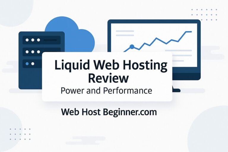 Liquid Web Hosting Review: Power and Performance